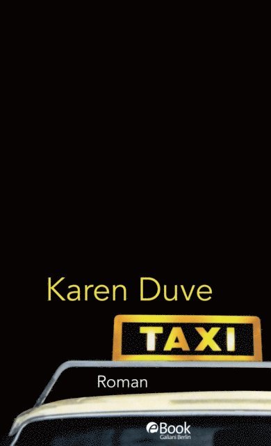 Karen Duve - Taxi, E-bok