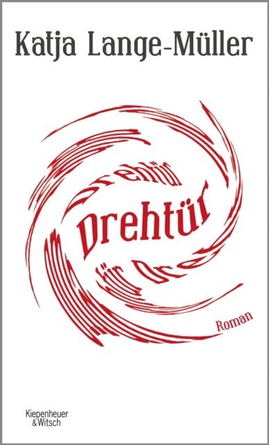 Katja Lange-Muller - Drehtür, E-bok