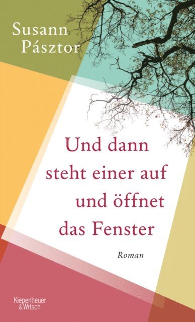 Susann Pasztor - Und dann steht einer auf und öffnet das Fenster, E-bok