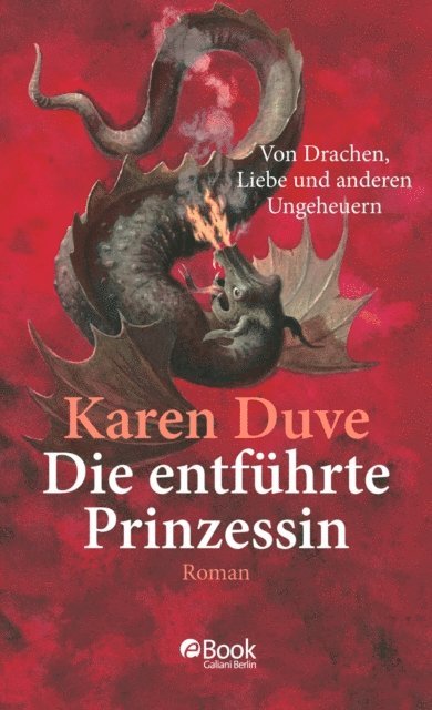 Karen Duve - Die entführte Prinzessin, E-bok