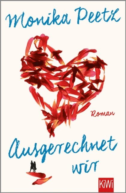 Monika Peetz - Ausgerechnet wir, E-bok