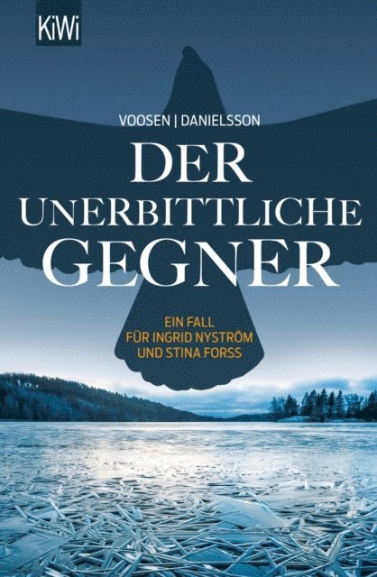 Kerstin Signe Danielsson, Roman Voosen - Der unerbittliche Gegner, E-bok
