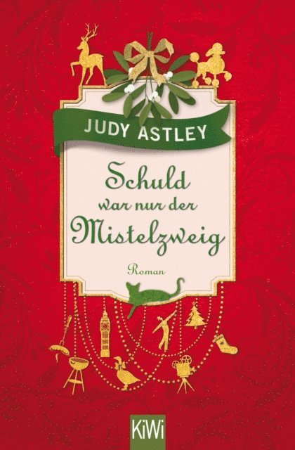 Judy Astley - Schuld war nur der Mistelzweig, E-bok. Tillgänglighet: Lägg i varukorg