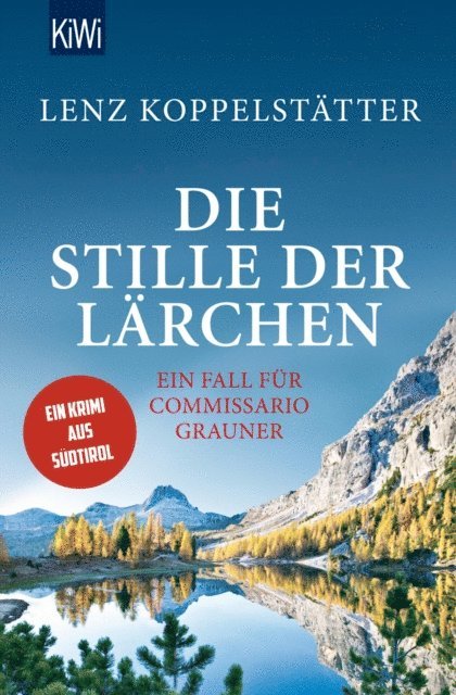 Lenz Koppelstatter - Die Stille der Lärchen, E-bok