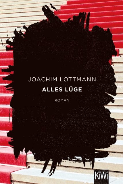 Joachim Lottmann - Alles Lüge, E-bok