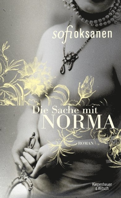 Sofi Oksanen - Die Sache mit Norma, E-bok