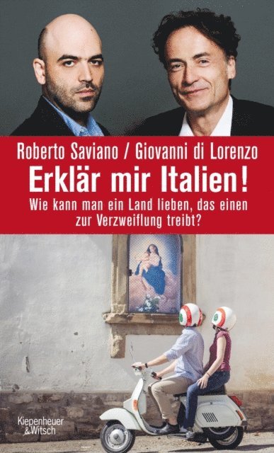 Giovanni di Lorenzo, Roberto Saviano - Erklär mir Italien!, E-bok