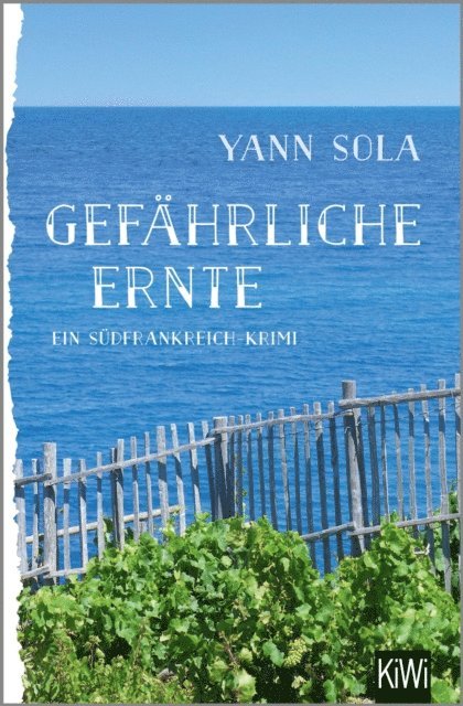 Yann Sola - Gefährliche Ernte, E-bok
