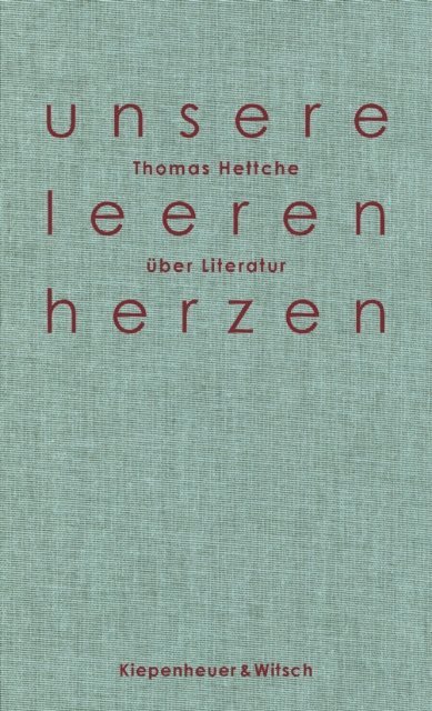 Thomas Hettche - Unsere leeren Herzen, E-bok