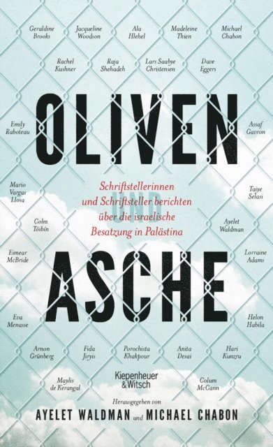 Ayelet Waldman, Michael Chabon - Oliven und Asche, E-bok