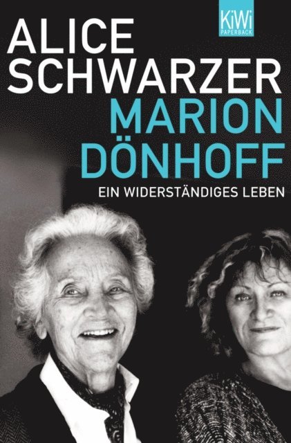 Alice Schwarzer - Marion Dönhoff, E-bok
