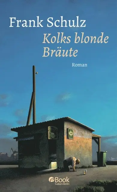 Frank Schulz - Kolks blonde Bräute, E-bok. Tillgänglighet: Lägg i varukorg