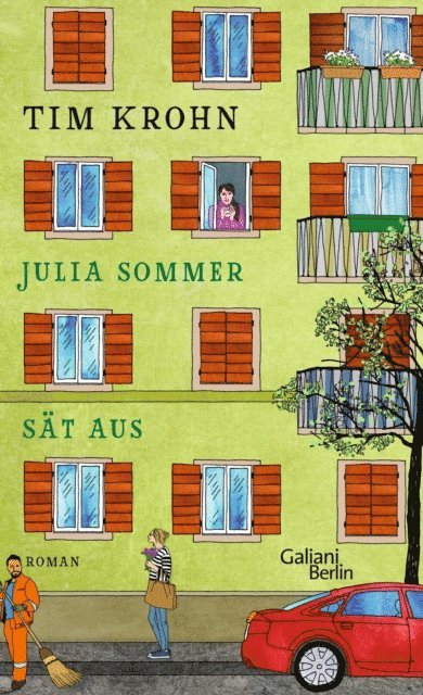 Tim Krohn - Julia Sommer sät aus, E-bok