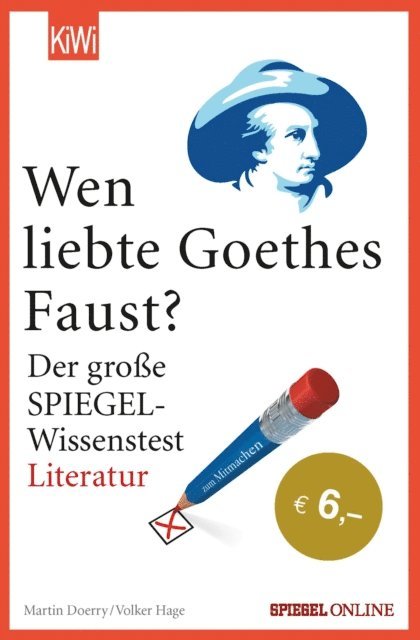 Volker Hage, Martin Doerry - Wen liebte Goethes "Faust"?, E-bok