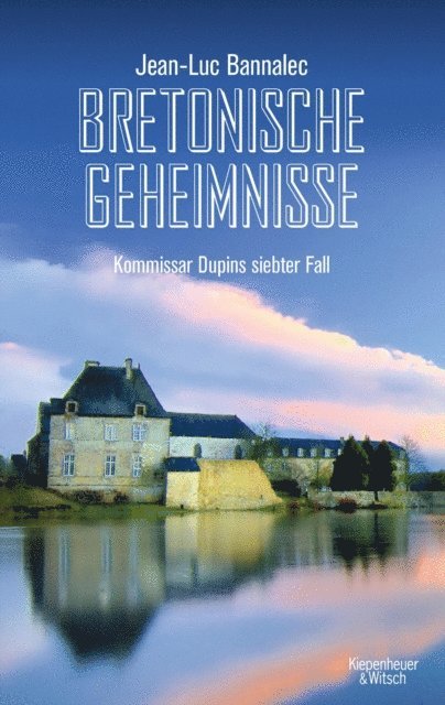 Jean-Luc Bannalec - Bretonische Geheimnisse, E-bok