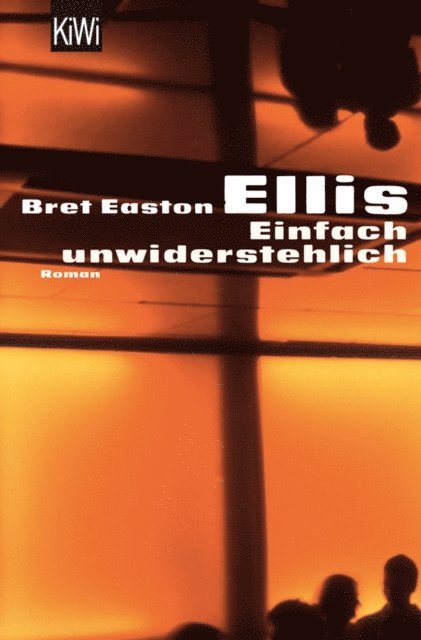 Bret Easton Ellis - Einfach unwiderstehlich, E-bok