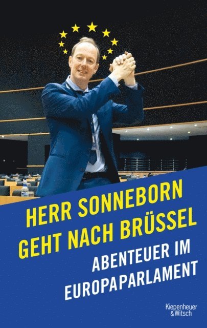 Martin Sonneborn - Herr Sonneborn geht nach Brüssel, E-bok