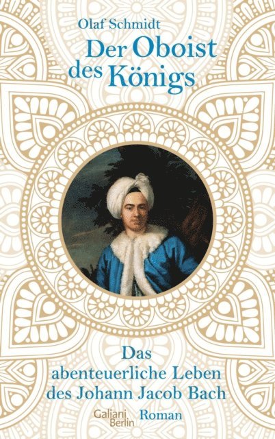 Olaf Schmidt - Der Oboist des Königs, E-bok