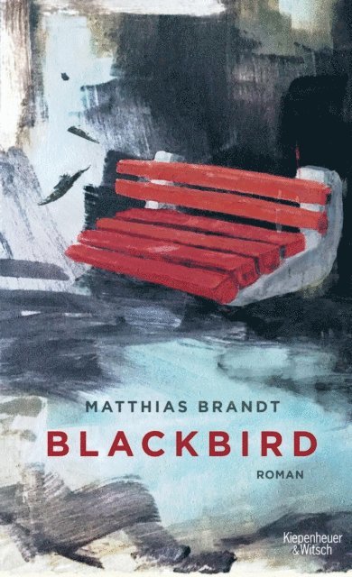 Matthias Brandt - Blackbird, E-bok