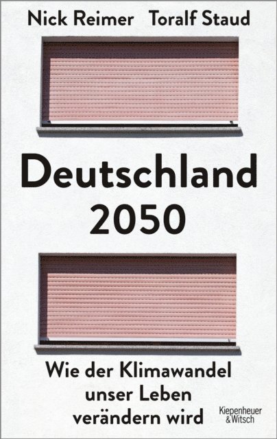 Nick Reimer, Toralf Staud - Deutschland 2050, E-bok