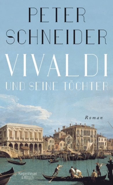 Peter Schneider - Vivaldi und seine Töchter, E-bok