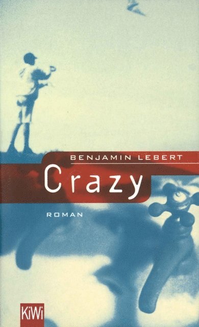 Benjamin Lebert - Crazy, E-bok