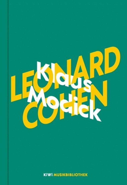 Klaus Modick - Klaus Modick über Leonard Cohen, E-bok