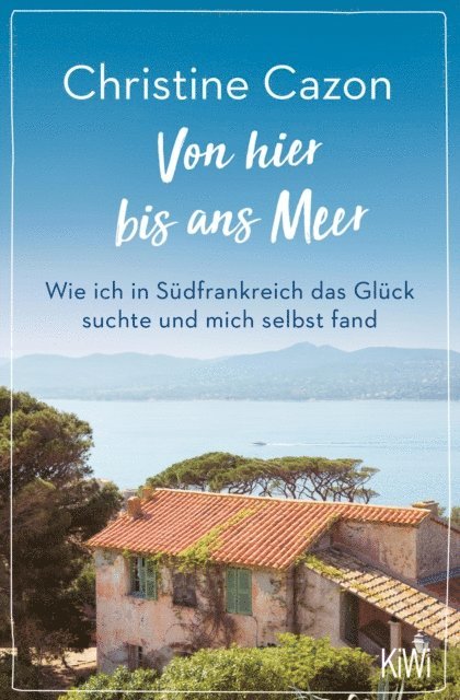 Christine Cazon - Von hier bis ans Meer, E-bok