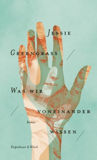 Jessie Greengrass - Was wir voneinander wissen, E-bok