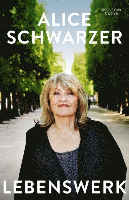 Alice Schwarzer - Lebenswerk, E-bok