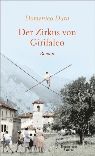 Domenico Dara - Der Zirkus von Girifalco, E-bok