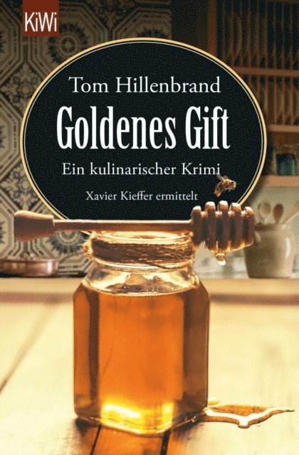Tom Hillenbrand - Goldenes Gift, E-bok