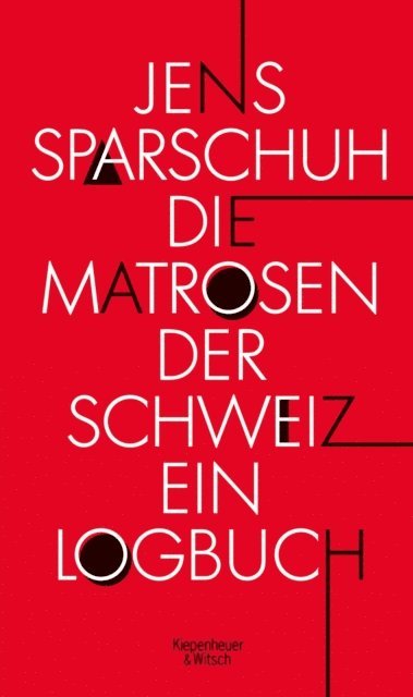 Jens Sparschuh - Die Matrosen der Schweiz, E-bok