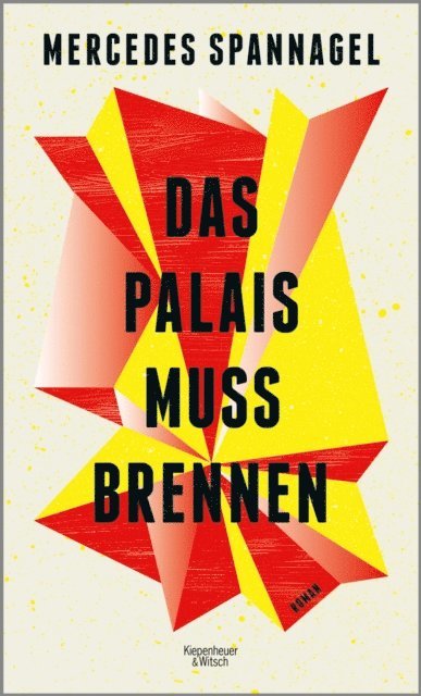 Mercedes Spannagel - Das Palais muss brennen, E-bok