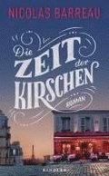 Die Zeit der Kirschen