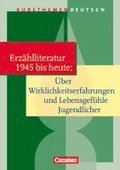 Kursthemen Deutsch. Kurzprosa: Jugendliche in der Gegenwartsliteratur. Sch�lerbuch