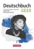 Deutschbuch 12./13. Jahrgangsstufe - Oberstufe. Zum LehrplanPLUS - Bayern - Arbeitsheft mit L�sungen