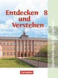 Entdecken und Verstehen. 8. Schuljahr. Schlerbuch. Mittelschule Sachsen. Neubearbeitung