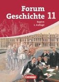 Forum Geschichte 11 - Schlerbuch - Gymnasium Bayern - Sekundarstufe 2