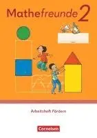 Mathefreunde 2. Schuljahr. Arbeitsheft Fördern, Häftad. Tillgänglighet: Lägg i varukorg