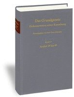Hans-Peter Schneider, Jutta Kramer - Das Grundgesetz. Dokumentation Seiner Entstehung / Band 13: Artikel 39 Bis 49, Inbunden