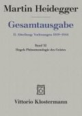 Gesamtausgabe Abt. 2 Vorlesungen Bd. 32. Hegels Phnomenologie des Geistes