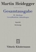 Gesamtausgabe Abt. 3 Unverffentlichte Abhandlungen Bd. 66. Besinnung (1938/39)