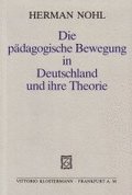 Die Padagogische Bewegung in Deutschland Und Ihre Theorie
