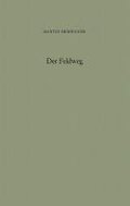 Der Feldweg: Bebilderte Sonderausgabe