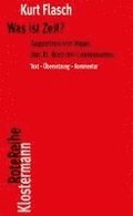 Was Ist Zeit?: Augustinus Von Hippo. Das XI. Buch Der Confessiones. Historisch-Philosophische Studie. Text-Ubersetzung-Kommentar