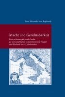 Luca von Bogdandy - Macht und Gerichtsbarkeit, Häftad