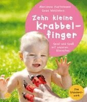 Marianne Austermann, Gesa Wohlleben - Zehn kleine Krabbelfinger, Inbunden