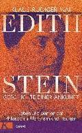 Edith Stein - Geschichte einer Ankunft