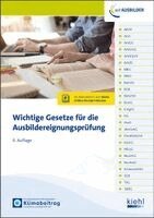 Wichtige Gesetze für die Ausbildereignungsprüfung, Övrigt